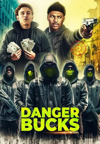 Watch Danger Bucks 2023 poster