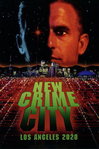 Watch New Crime City: Los Angeles 2020 1994 poster