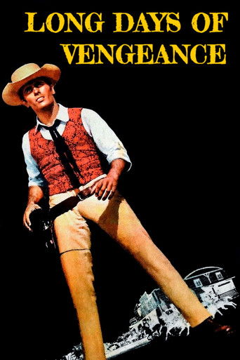Watch Long Days of Vengeance 1967 poster