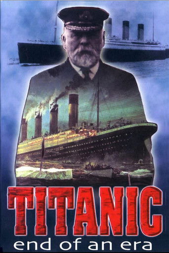 Watch Titanic: End of an Era 1998 poster