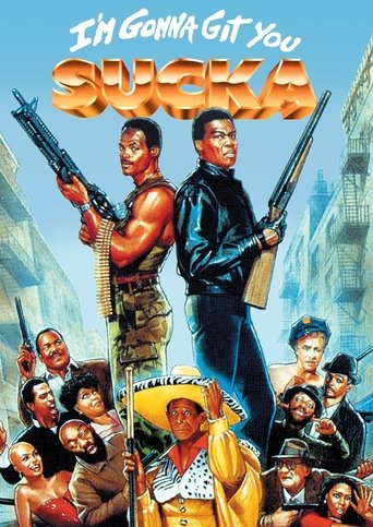 Watch I'm Gonna Git You Sucka 1988 poster
