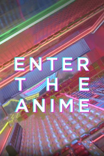 Watch Enter the Anime 2019 poster