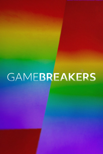 Watch Gamebreakers 2021 poster