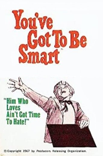 Watch You've Got To Be Smart 1967 poster