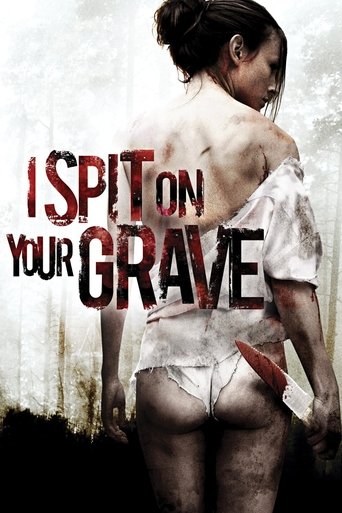 Watch I Spit on Your Grave 2010 poster