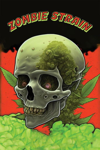 Watch Zombie Strain 2025 poster
