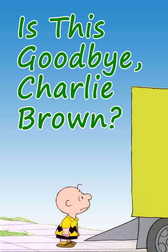 Watch Is This Goodbye, Charlie Brown? 1983 poster