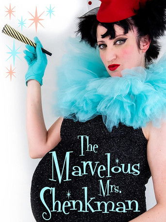 Watch The Marvelous Mrs. Shenkman 2022 poster