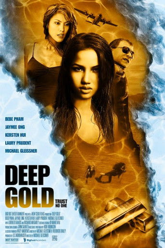 Watch Deep Gold 2011 poster