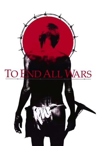 Watch To End All Wars 2001 poster