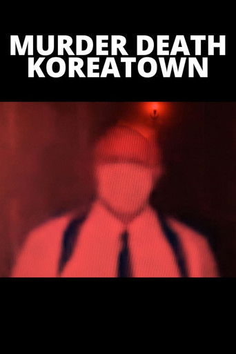 Watch Murder Death Koreatown 2020 poster