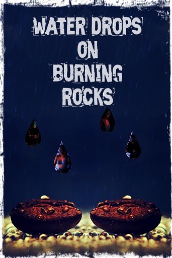 Watch Water Drops on Burning Rocks 2000 poster
