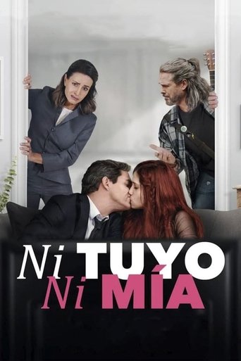 Watch Ni tuyo, ni mía 2021 poster