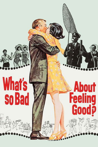 Watch What's So Bad About Feeling Good? 1968 poster