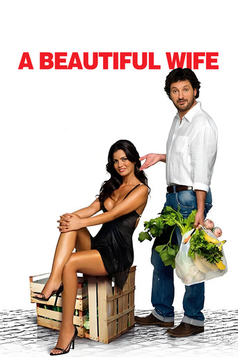 Watch A Beautiful Wife 2007 poster