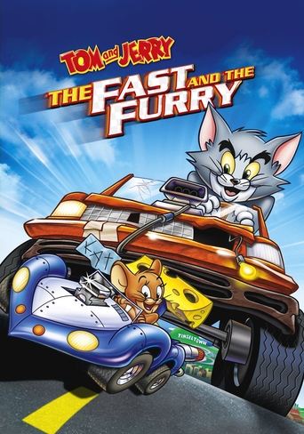 Watch Tom and Jerry: The Fast and the Furry 2005 poster