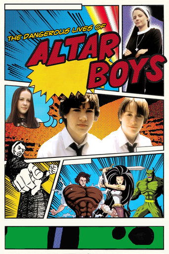 Watch The Dangerous Lives of Altar Boys 2002 poster