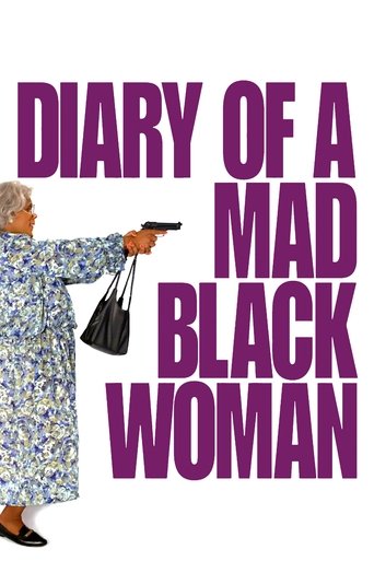 Watch Diary of a Mad Black Woman 2005 poster