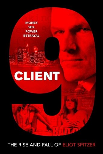 Watch Client 9: The Rise and Fall of Eliot Spitzer 2010 poster