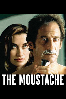 Watch The Moustache 2005 poster