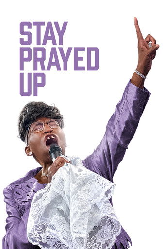 Watch Stay Prayed Up 2021 poster