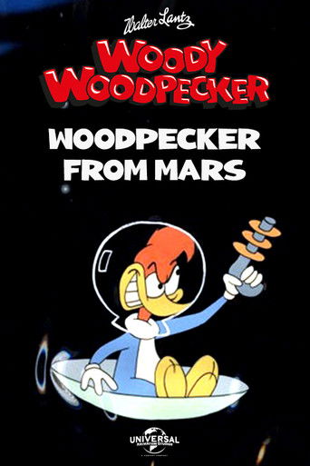 Watch Woodpecker from Mars 1956 poster