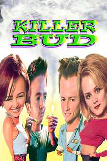 Watch Killer Bud 2001 poster