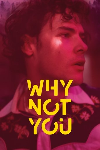 Watch Why Not You 2021 poster