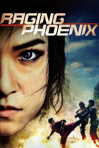 Watch Raging Phoenix 2009 poster