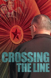 Watch Crossing the Line 2006 poster