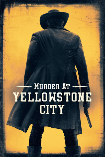Watch Murder at Yellowstone City 2022 poster