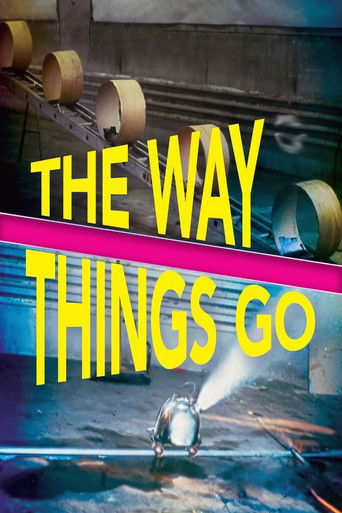 Watch The Way Things Go 1987 poster