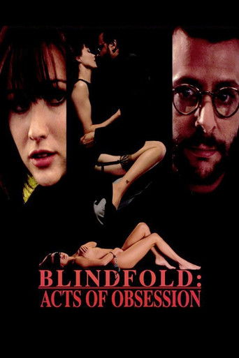 Watch Blindfold: Acts of Obsession 1994 poster