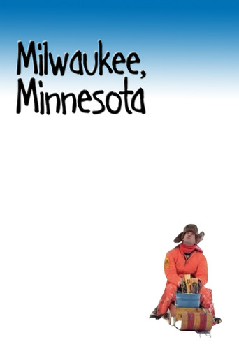 Watch Milwaukee, Minnesota 2003 poster
