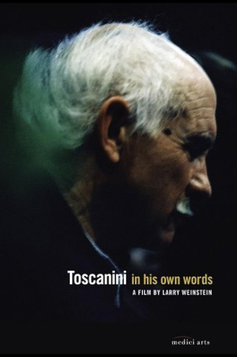 Watch Toscanini in His Own Words 2009 poster