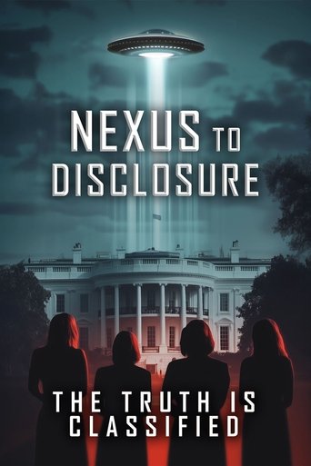 Watch Nexus to Disclosure the Truth Is Classified 2025 poster