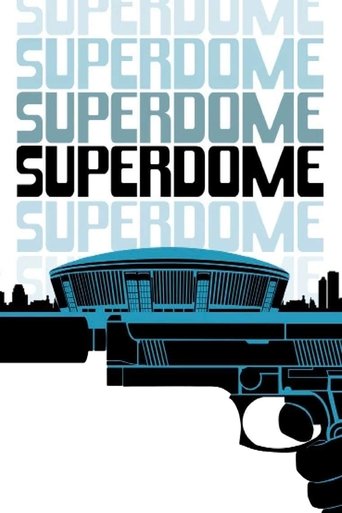 Watch Superdome 1978 poster