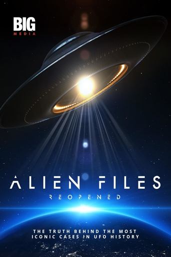 Watch Alien Files: Reopened 2024 poster