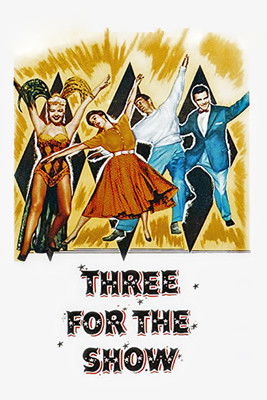 Watch Three for the Show 1955 poster