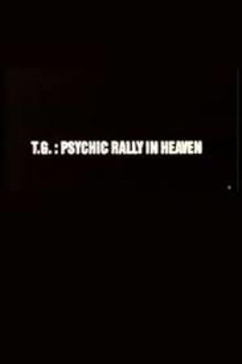 Watch T.G.: Psychic Rally in Heaven 1981 poster