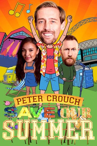 Watch Peter Crouch: Save Our Summer 2020 poster