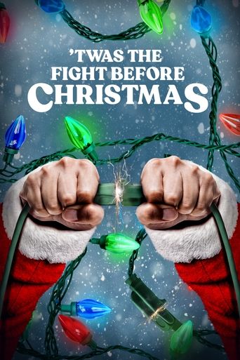 Watch 'Twas the Fight Before Christmas 2021 poster