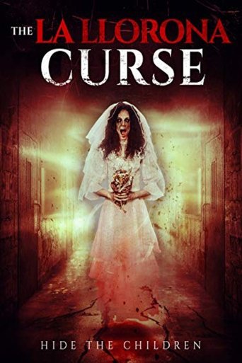 Watch The La Llorona Curse 2018 poster
