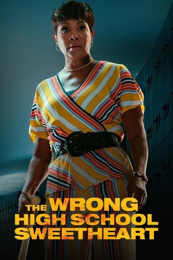 Watch The Wrong High School Sweetheart 2022 poster