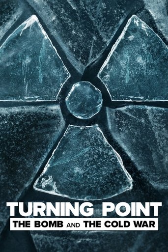Watch Turning Point: The Bomb and the Cold War  2024 poster