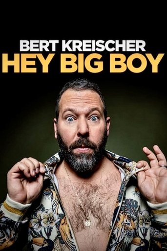 Watch Bert Kreischer: Hey Big Boy 2020 poster