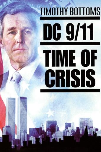 Watch DC 9/11: Time of Crisis 2003 poster