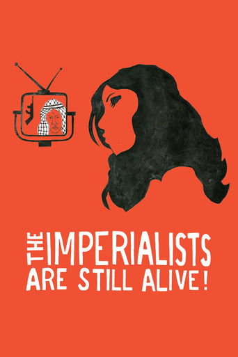 Watch The Imperialists Are Still Alive! 2010 poster