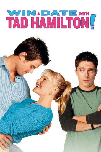 Watch Win a Date with Tad Hamilton! 2004 poster