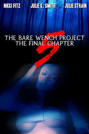Watch The Bare Wench Project 5: The Final Chapter 2005 poster